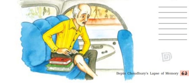 Bepin Choudhury's lapse of Memory class 8 NCERT Solutions Bepin Choudhury's lapse of Memory class 8 NCERT Solutions